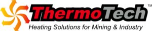 Thermo Tech Heating Solutions for Mining & Industry